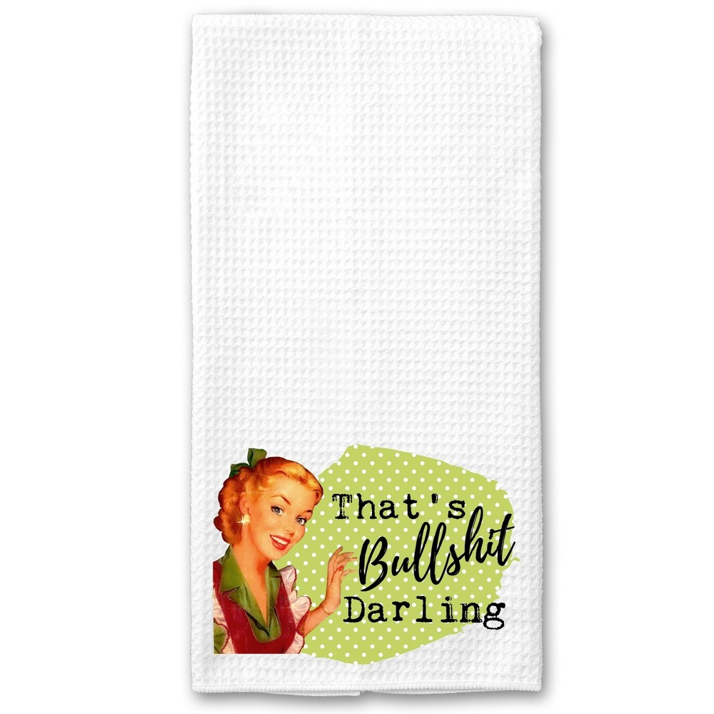 Retro Sassy Kitchen Towel Thats Bullshit Darling White Waffle Weave Tea Towel